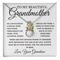 To My Beautiful Grandmother Love, Your Grandson | Eternal Hope Necklace