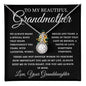 To My Beautiful Grandmother Love, Your Granddaughter | Eternal Hope Necklace