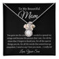 To My Beautiful Mom, Love Your Son | Eternal Hope Necklace