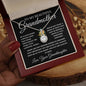To My Beautiful Grandmother Love, Your Granddaughter | Eternal Hope Necklace