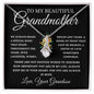 To My Beautiful Grandmother Love, Your Grandson | Alluring Beauty