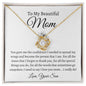 To My Beautiful Mom, Love Your Son | Love Knot Necklace