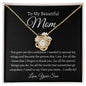To My Beautiful Mom, Love Your Son | Love Knot Necklace