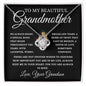 To My Beautiful Grandmother Love, Your Grandson | Love Knot Necklace