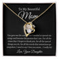 To My Beautiful Mom, Love Your Daughter | Forever Love Necklace