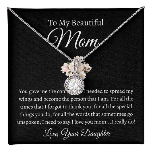 To My Beautiful Mom, Love Your Daughter | Eternal Hope Necklace