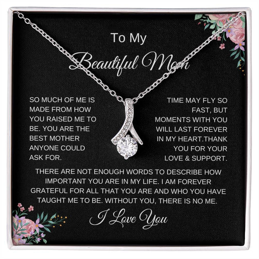 To My Beautiful Mom | Alluring Beauty Necklace