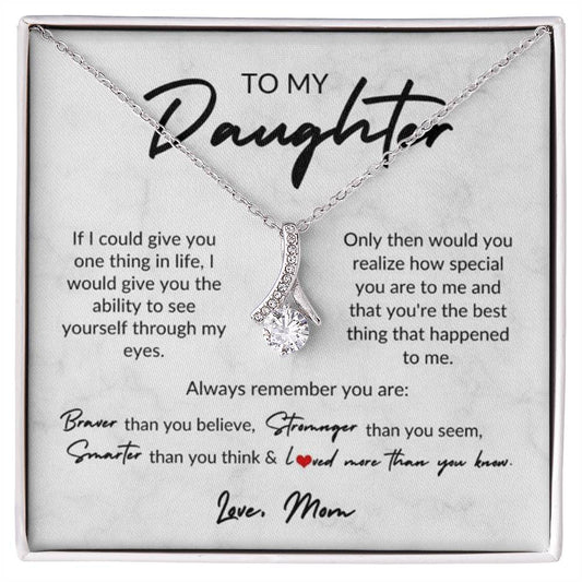 To My Daughter, Love Mom | Alluring Beauty Necklace