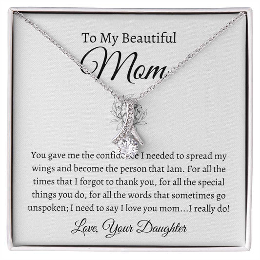 To My Beautiful Mom, Love Your Daughter | Alluring Beauty Necklace