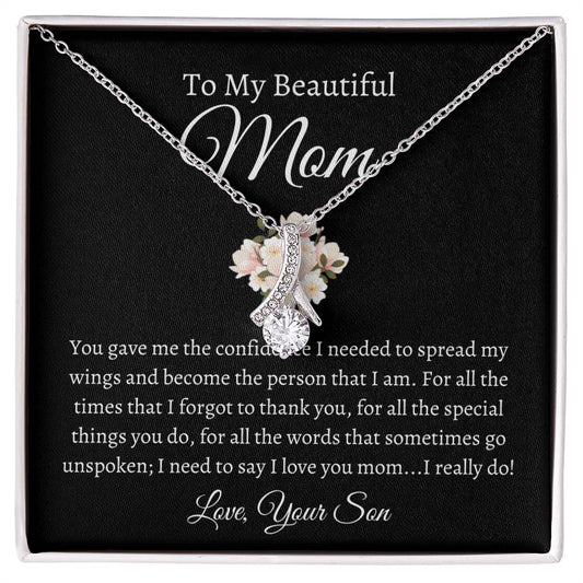 To My Beautiful Mom, Love Your Son | Alluring Beauty Necklace
